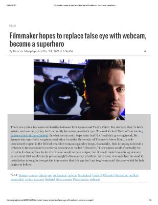 Filmmaker Hopes To Replace False Eye With Webcam, Become A Superhero