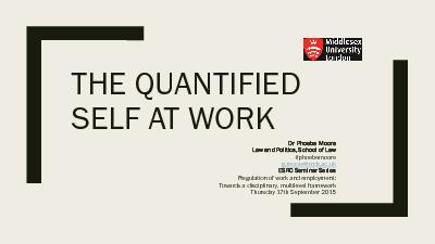 THE QUANTIFIED SELF AT WORK