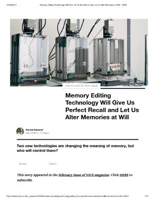 Memory Editing Technology Will Give Us Perfect Recall and Let Us Alter Memories at Will