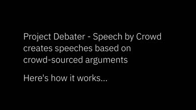 IBM Project Debater - Speech by Crowd