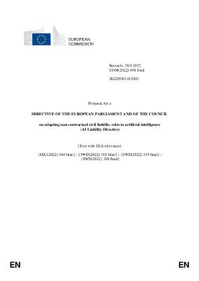 Proposal for a Directive of the European Parliament and of the Council on Adapting Non-Contractual Civil Liability Rules to Artificial Intelligence (AI Liability Directive)